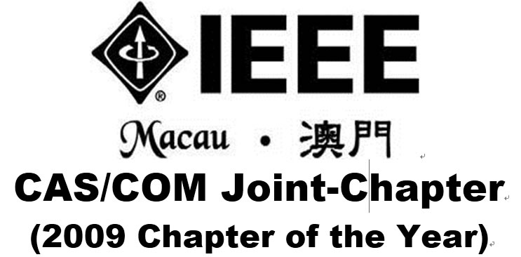 IEEE Macau Section CAS/COM Joint Chapter